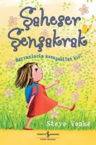 ?aheser ?en?akrak: Hayvanlarla Konu?abilen K?z