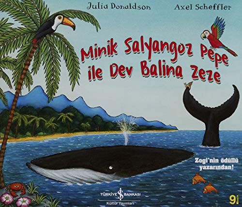 Minik Salyangoz Pepe Ile Dev Balina Zeze