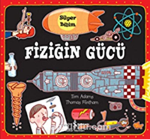 Süper Bilim - Fizigin Gücü Ciltli: 3 Boyutlu Kitaplar