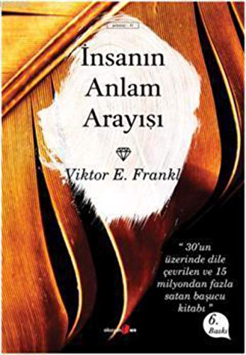 INSANIN ANLAM ARAYISI