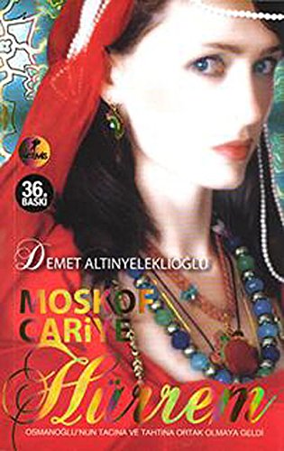 Moskof Cariye (Hurrem)