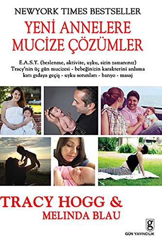 YENİ ANNELERE MUCİZE ÇÖZÜLER (Turkish Edition)