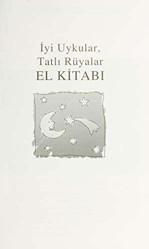 İyi Uykular, Tatlı Rüyalar El Kitabı