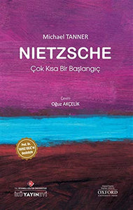 Nietzsche: Çok Kısa Bir Başlangıç 