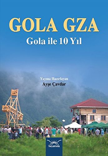 Gola Gza - Gola ile 10 Yil