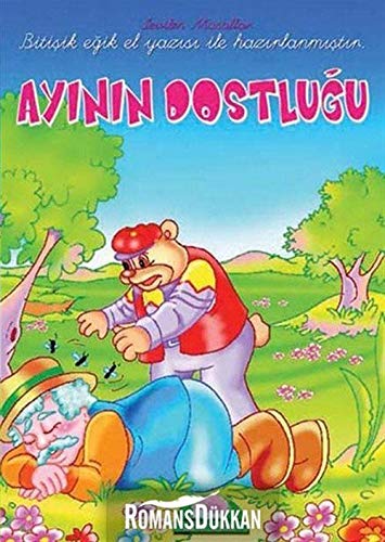 Ayının Dostluğu - Sevilen Masallar
