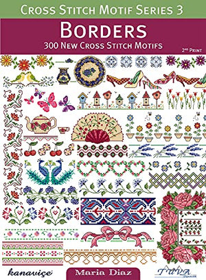 Borders: 300 New Cross Stitch Motifs