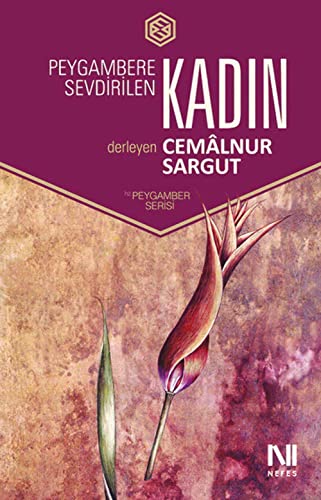 Peygambere Sevdirilen Kadin