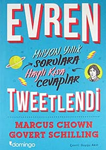 Evren Tweetlendi: Milyon Y?ll?k Sorulara Hayli K?sa Cevaplar