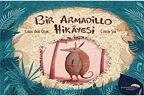 Bir Armadillo Hikayesi