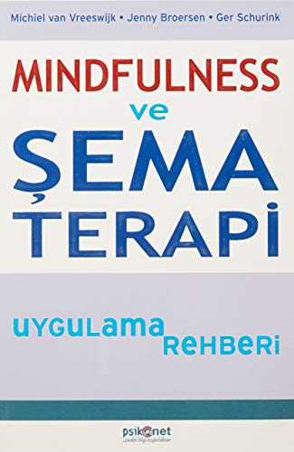 Mindfulness ve ?ema Terapi Uygulama Rehberi
