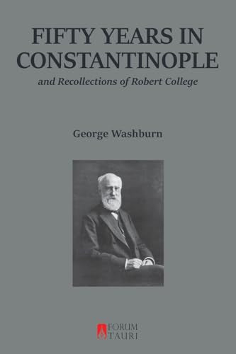 Fifty Years in Constantinople