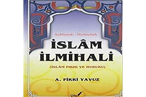 Açıklamalı-Muamelatlı İslam İlmihali