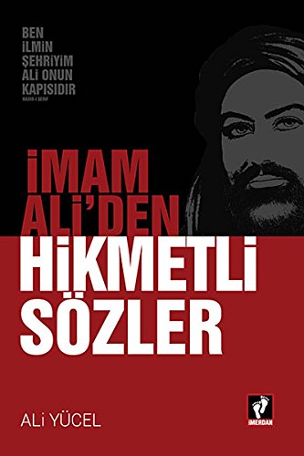 imam Ali'den Hikmetli Sozler