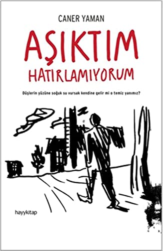 A??kt?m Hat?rlam?yorum