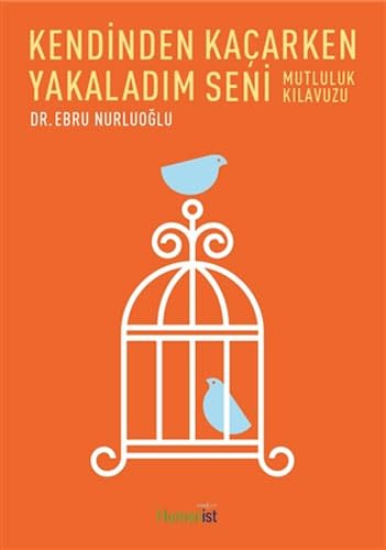 Kendinden Kaçarken Yakaladım Seni
