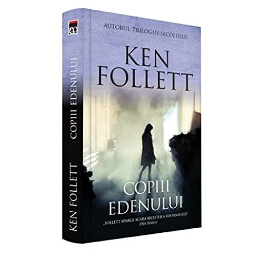 Copiii Edenului - Ken Follett