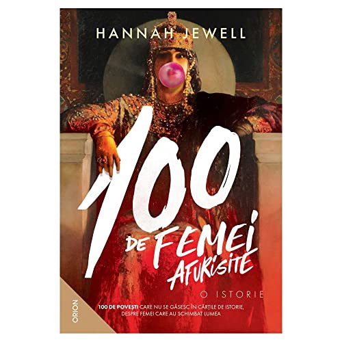 100 de femei afurisite. O istorie - Hannah Jewel