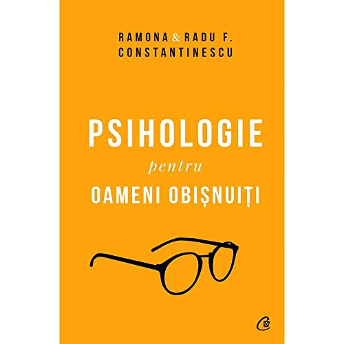 Psihologie Pentru Oameni Obisnuiti Editie De Colectie, Vol 1+2