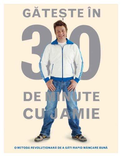 Gateste In 30 De Minute Cu Jamie