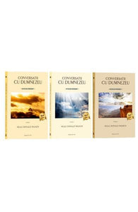 CONVERSATII CU DUMNEZEU. VOL. I, II SI III 