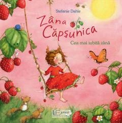 Zana Capsunica Cea mai iubita zana