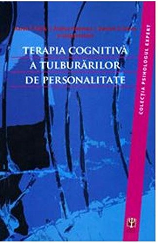 Terapia cognitiva a tulburarilor de personalitate (Romanian Edition)