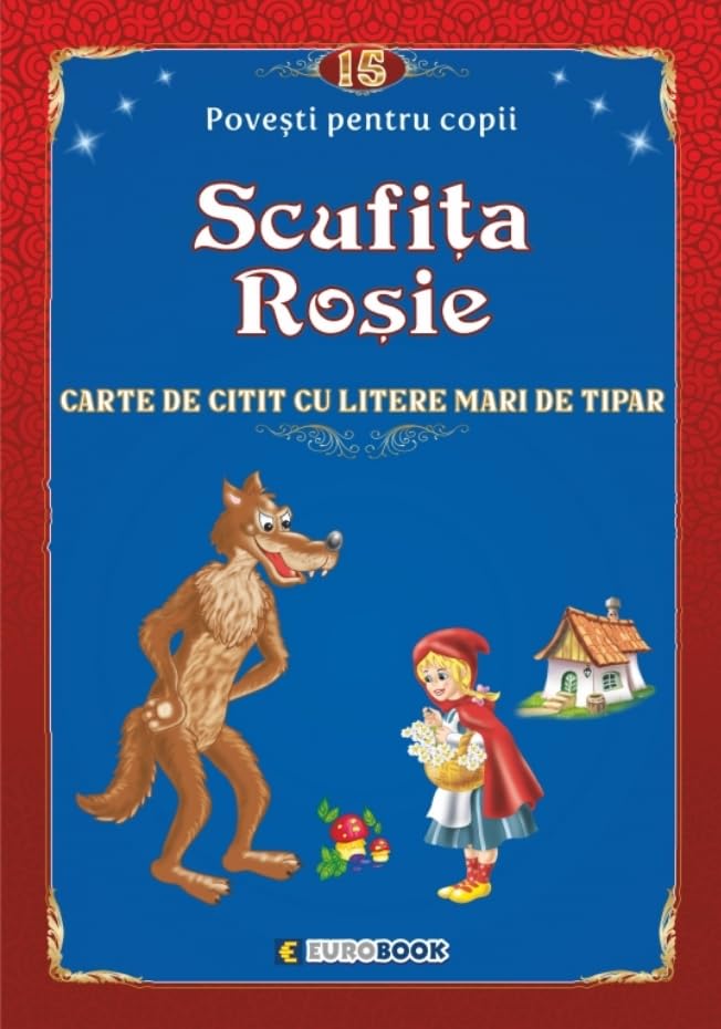 Scufita Rosie. Carte De Povesti