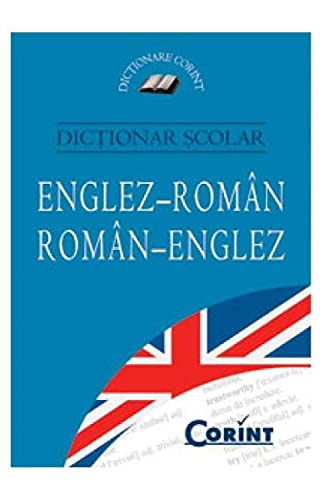Dictionar Scolar Englez-Roman, Roman-Englez