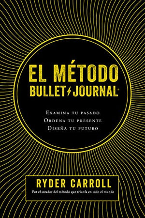 El Mtodo Bullet Journal