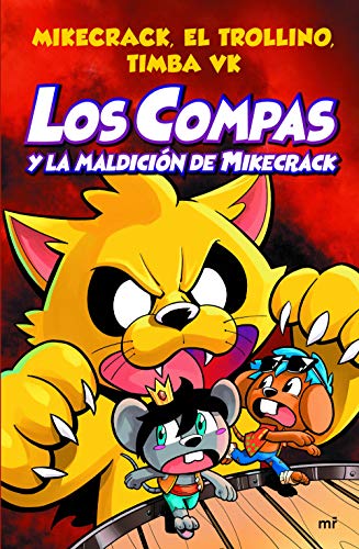 Los Compas Y La Maldicion de Mikecrack