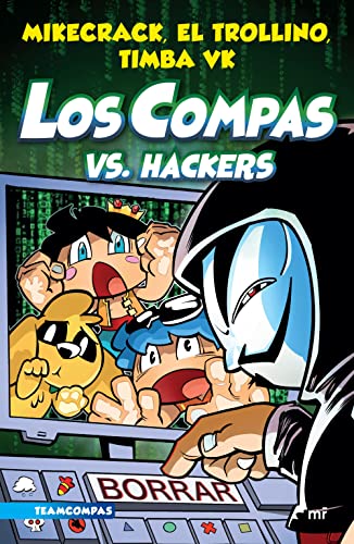 Compas 7. Los Compas vs. Hackers