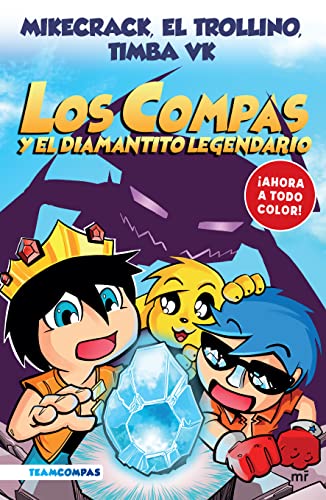 Tim Diamond Compas Compas 1: Los Compas Y El Diamantito Legendario / Compas 1: Los Compas ...