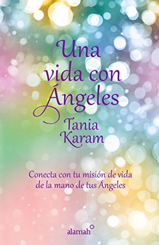 Una Vida Con ngeles