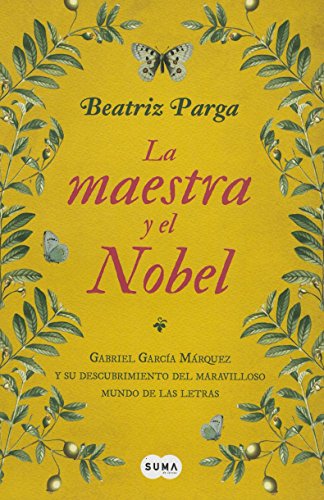 La Maestra Y El Nobel