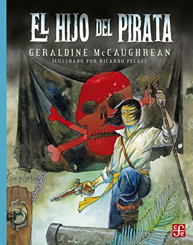 El hijo del pirata (Spanish Edition)