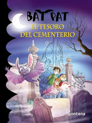 Bat Pat El tesoro del cementerio / The treasure of the Cemetery