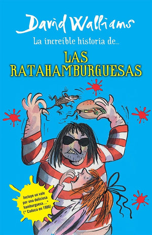 La La increíble historia de...las ratahamburguesas / The Amazing Story of ... the Rat Burgers