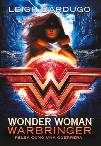 Wonder Woman: Warbringer: Pelea como una guerrera (Spanish Edition)
