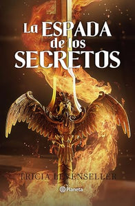 La Espada de Los Secretos / Blade of Secrets 