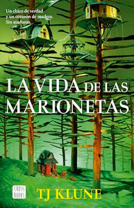 La Vida de Las Marionetas / In the Lives of Puppets 