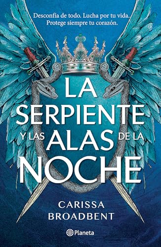 La Serpiente Y Las Alas de la Noche: Dueto de Los Nacidos de la Noche / The Serpent and the Wings of Night: Nightborn Duet