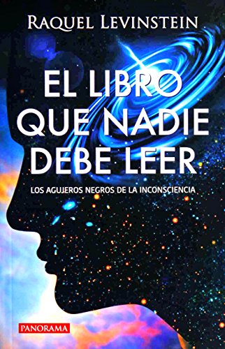 Libro Que Nadie Debe Leer, El