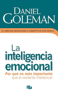 La Inteligencia Emocional / Emotional Intelligence 