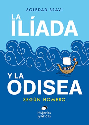 La La Iliada Y La Odisea