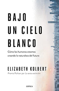 Bajo Un Cielo Blanco 