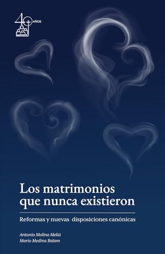 Los matrimonios que nunca existieron