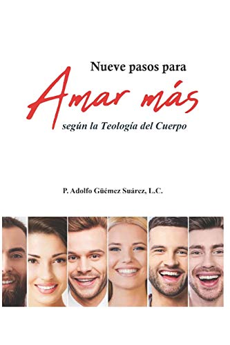 Nueve pasos para Amar mas