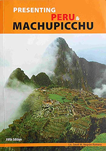 presenting peru  machupicchu