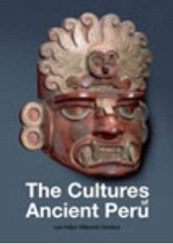 The Cultures of Ancient Peru